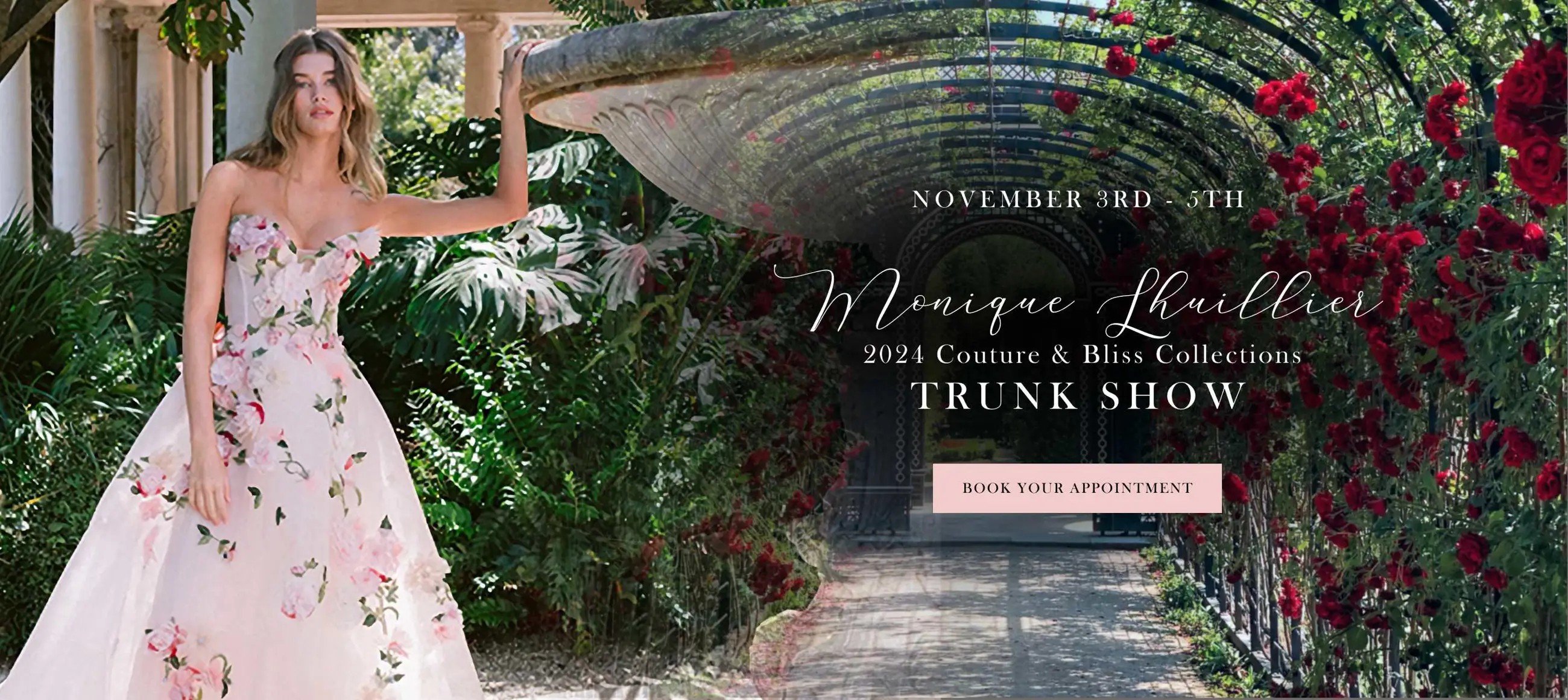 Monique Lhuillier 2024 Couture & Bliss Collections Trunk Show Banner Desktop